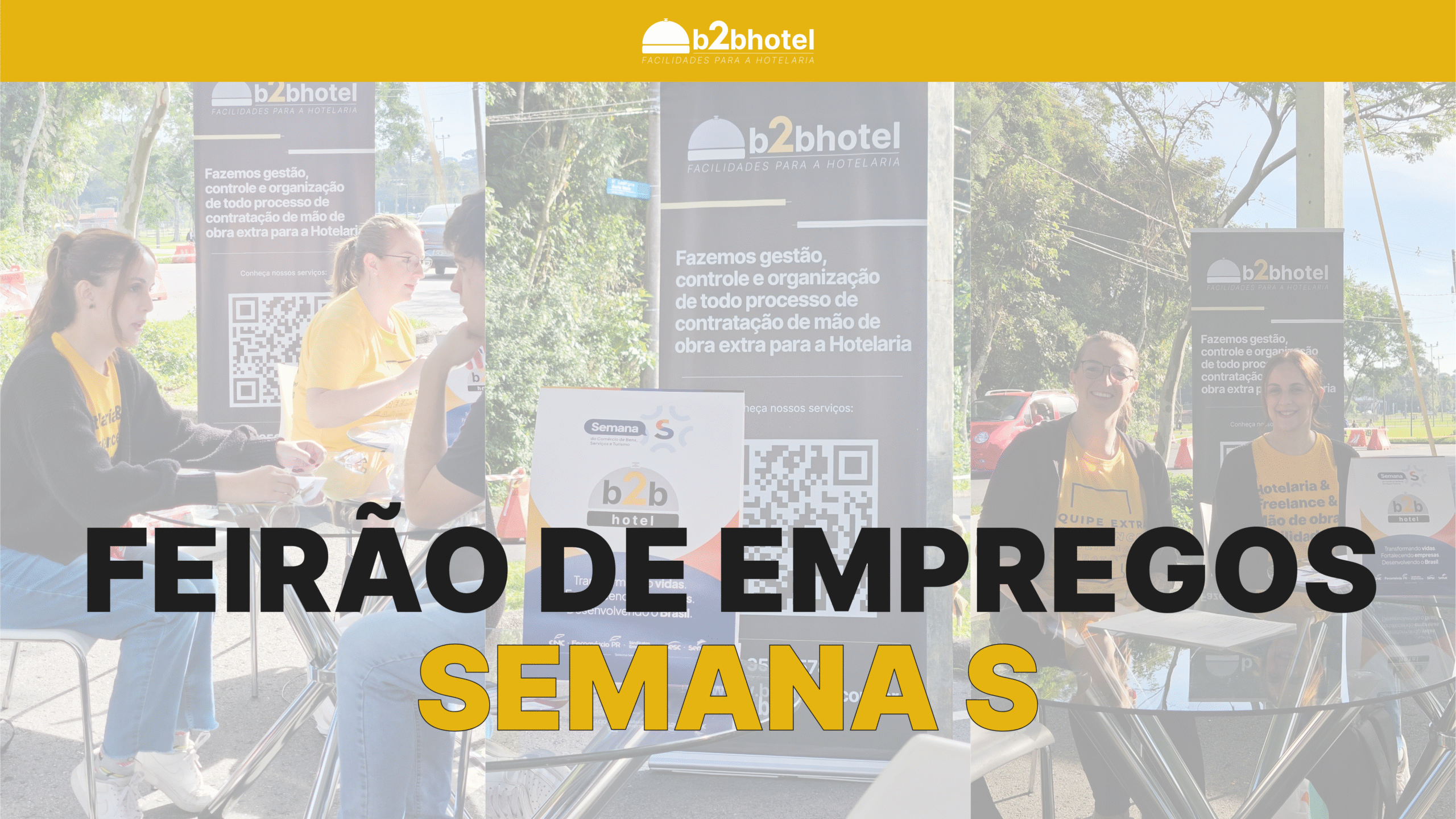Leia mais sobre o artigo b2bhotel na Semana S: Feirão de Empregos